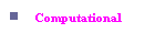 Computational