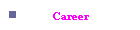 Career